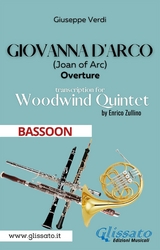 Giovanna d'Arco - Woodwind Quintet (BASSOON) - Giuseppe Verdi, a cura di Enrico Zullino