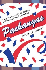 Pachangas - Dorsey, Margaret E.