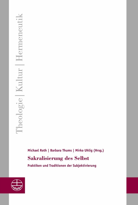 Sakralisierung des Selbst - 