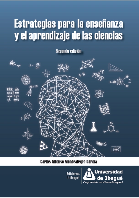 Estrategias para la ense&ntilde;anza y el aprendizaje de las ciencias - Carlos Alfonso Montealegre Garc&iacute;a