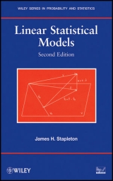 Linear Statistical Models - Stapleton, James H.
