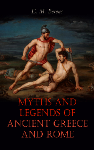 Myths and Legends of Ancient Greece and Rome