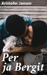 Per ja Bergit - Kristofer Janson
