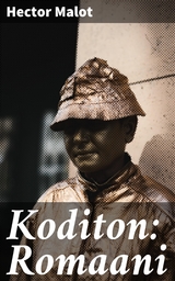 Koditon: Romaani - Hector Malot