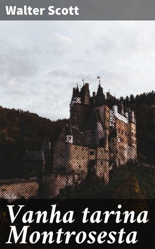 Vanha tarina Montrosesta