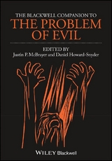 The Blackwell Companion to The Problem of Evil - 