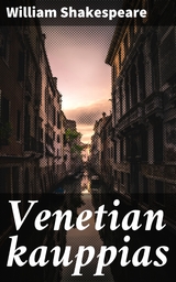 Venetian kauppias - William Shakespeare