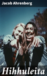 Hihhuleita - Jacob Ahrenberg