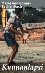 Kunnanlapsi - Marie von Ebner-Eschenbach