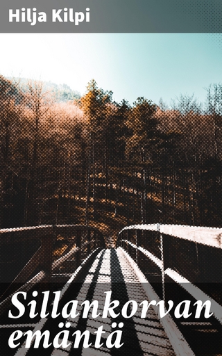 Sillankorvan emäntä