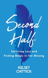 Second Half Book - Kelsey Chittick