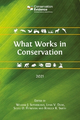 What Works in Conservation 2021 - William J. Sutherland, Rebecca K. Smith, Silviu O. Petrovan, Lynn V. Dicks