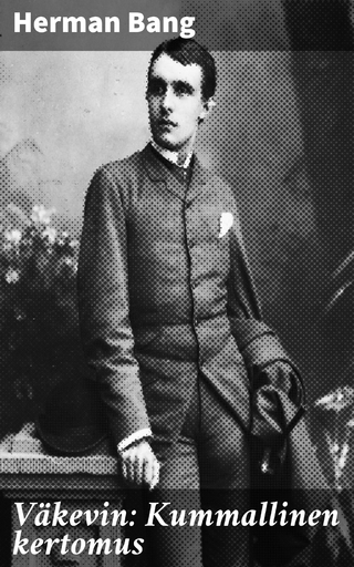 Väkevin: Kummallinen kertomus