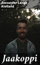 Jaakoppi - Alexander Lange Kielland