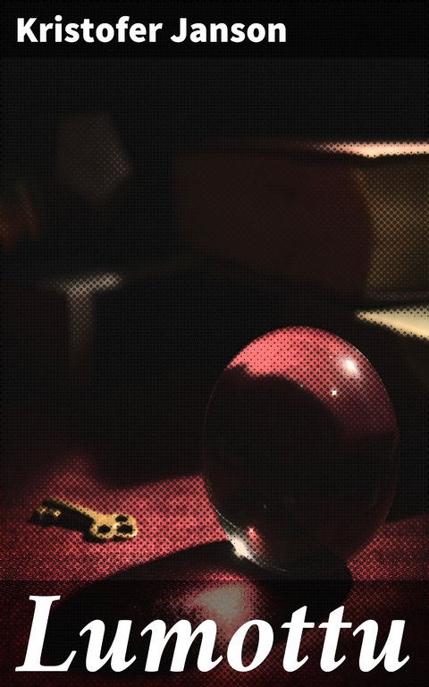 Lumottu - Kristofer Janson