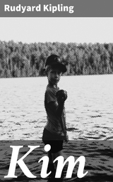 Kim - Rudyard Kipling