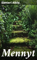 Mennyt - Santeri Alkio