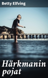 H&auml;rkmanin pojat - Betty Elfving