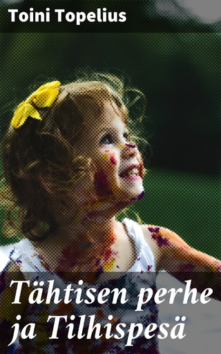 Tähtisen perhe ja Tilhispesä