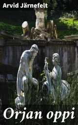 Orjan oppi - Arvid J&auml;rnefelt