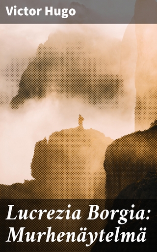 Lucrezia Borgia: Murhenäytelmä