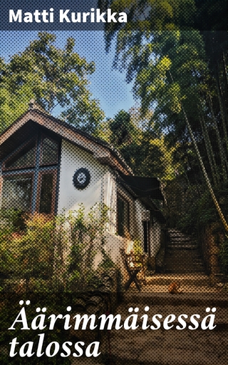 Äärimmäisessä talossa