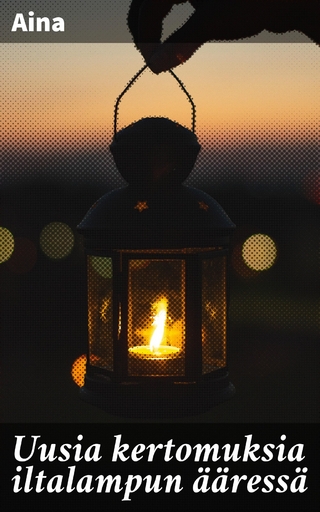 Uusia kertomuksia iltalampun ääressä