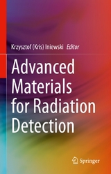 Advanced Materials for Radiation Detection - 