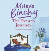 The Return Journey - Binchy, Maeve; Binchy, Kate