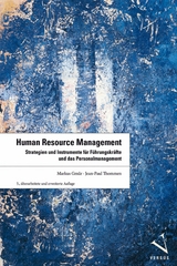 Human Resource Management - Markus Gm&uuml;r, Jean-Paul Thommen