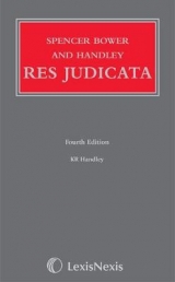 Spencer Bower and Handley: Res Judicata - Handley, The Honourable Mr Justice K R
