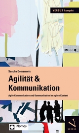 Agilit&auml;t & Kommunikation - Sascha Demarmels