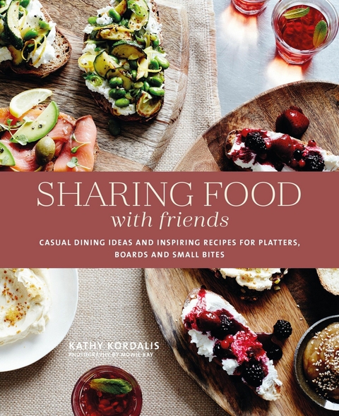 Sharing Food with Friends -  Kathy Kordalis