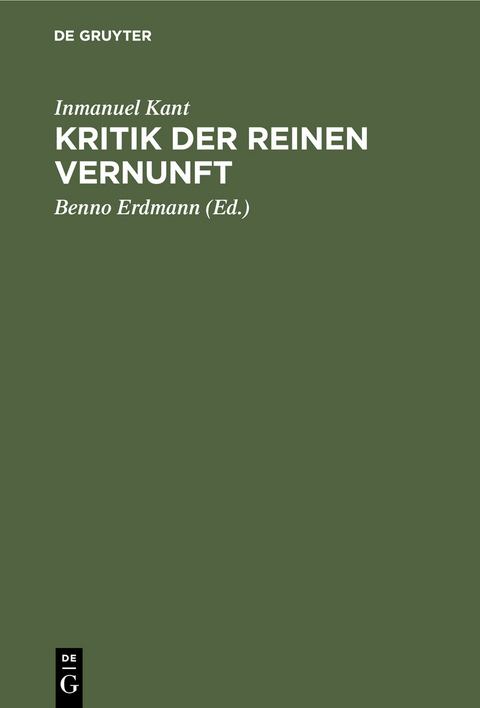 Kritik der reinen Vernunft - Inmanuel Kant