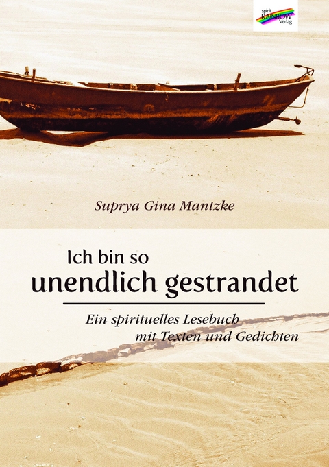 Ich bin so unendlich gestrandet - Suprya Gina Mantzke