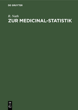 Zur Medicinal-Statistik - R. Nath