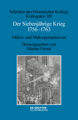 Der Siebenj&auml;hrige Krieg 1756&ndash;1763 - 