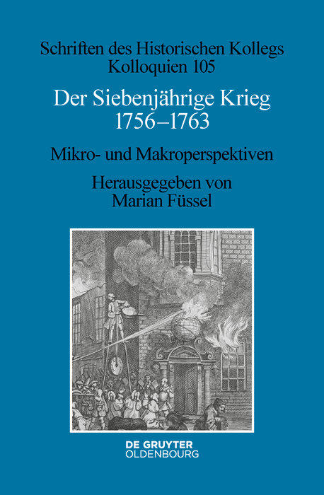 Der Siebenj&auml;hrige Krieg 1756&ndash;1763 - 