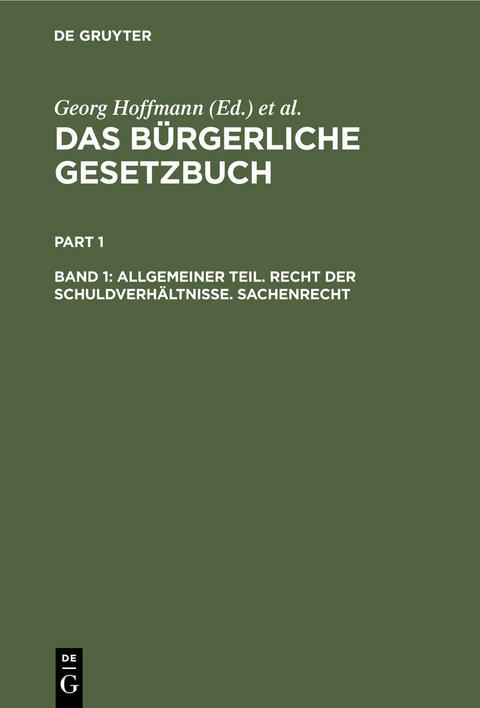 Allgemeiner Teil. Recht der Schuldverh&auml;ltnisse. Sachenrecht - 