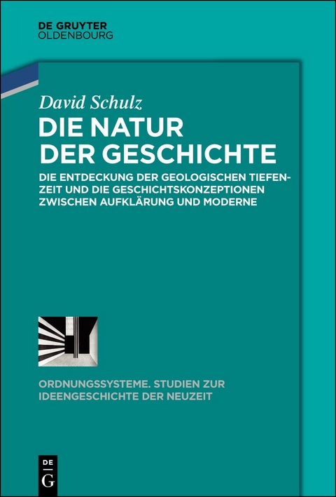 Die Natur der Geschichte - David Schulz