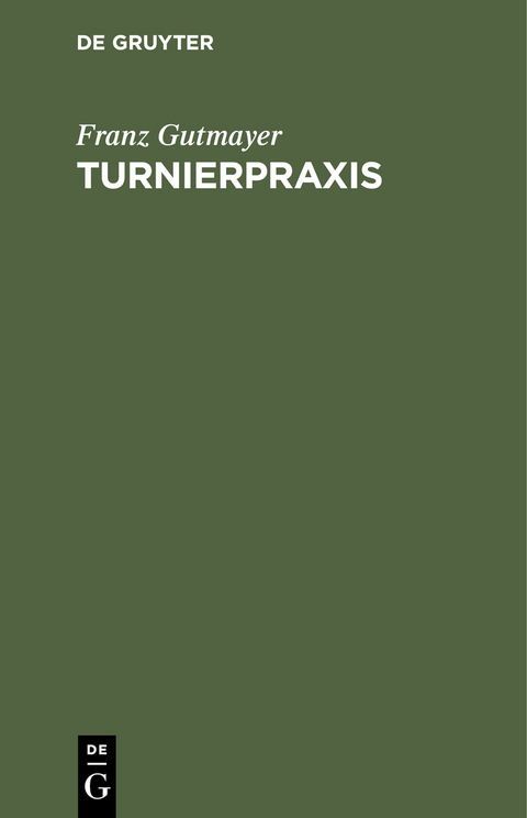 Turnierpraxis - Franz Gutmayer