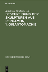 Beschreibung der Skulpturen aus Pergamon, 1. Gigantomachie - 