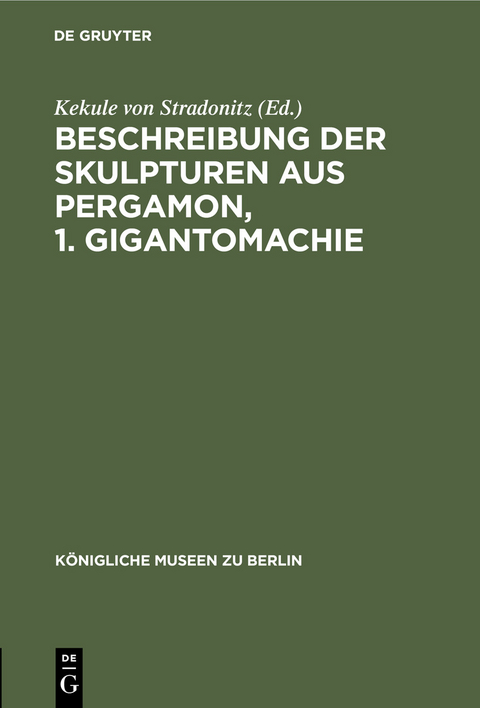 Beschreibung der Skulpturen aus Pergamon, 1. Gigantomachie - 