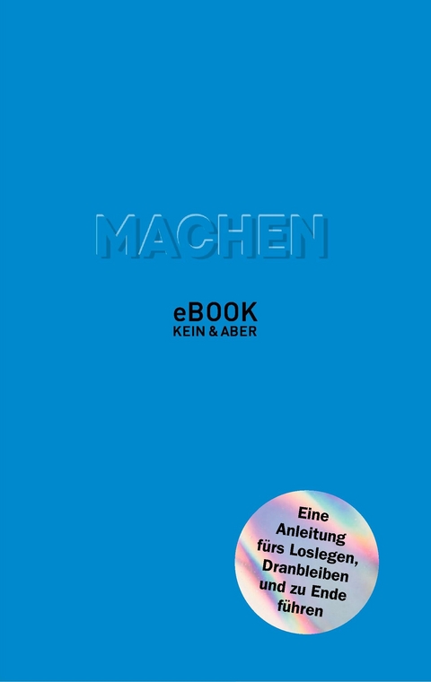 Machen - Mikael Krogerus, Roman Tschäppeler