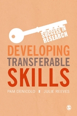 Developing Transferable Skills - Pam Denicolo, Julie Reeves