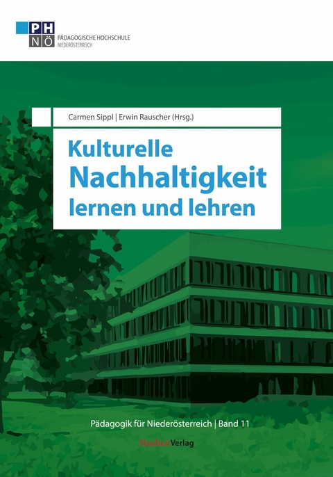 Kulturelle Nachhaltigkeit lernen und lehren - 