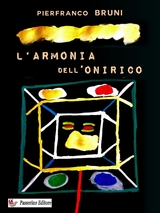L'armonia dell'onirico - Pierfranco Bruni