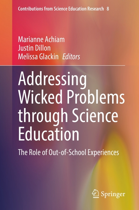 Addressing Wicked Problems through Science Education - 