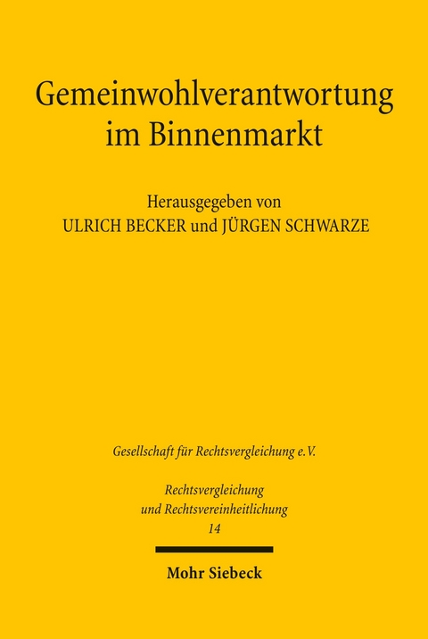 Gemeinwohlverantwortung im Binnenmarkt - 