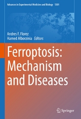 Ferroptosis: Mechanism and Diseases - 
